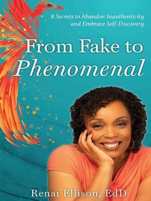 cover image of From Fake to Phenomenal